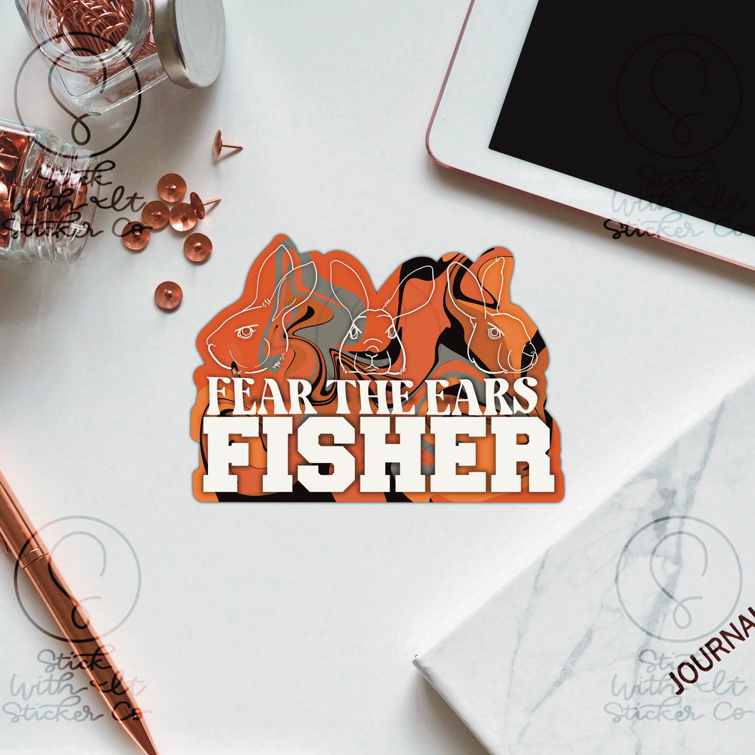 Fear The Ears Fisher Vinyl Sticker